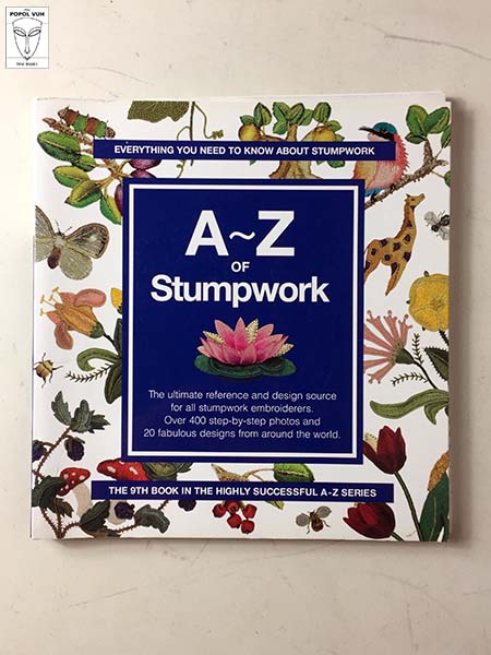 Country Bumpkin - A-Z Of Stumpwork